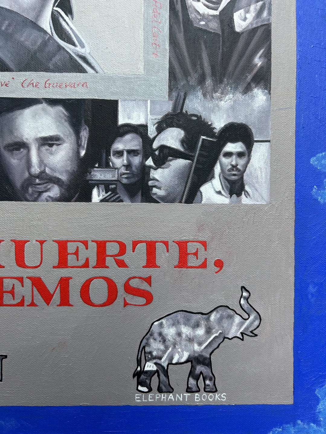 Large-format original oil painting designed as a vintage book cover, featuring a central black-and-white portrait of Che Guevara holding a cigar, surrounded by collage-style scenes of Fidel Castro, revolutionary crowds, and Cuban history. The composition is framed with bold red typography reading “CUBA” and “Patria o Muerte, Venceremos,” set against muted grey tones with a strong blue outer border, evoking political resolve, collective identity, and revolutionary spirit.