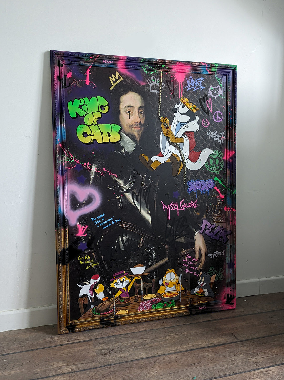 "King of Cats" original painting by KiPS – a playful mixed media composition blending a classical portrait of King Charles I with vibrant graffiti, cartoon cats like Felix, Garfield, Tom, and Top Cat, set against a digitally enhanced background with spray paint, text overlays, and pop culture motifs.