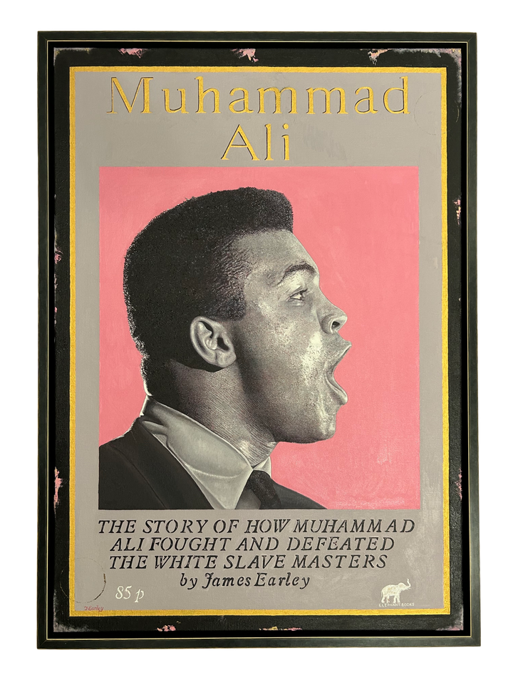 Muhammad Ali by James Earley — a hyperrealist oil painting styled as a weathered book cover, portraying the legendary boxer mid-speech against a striking pink backdrop, with hand-rendered typography and distressed edges, symbolising resilience, resistance, and the enduring fight against racism.